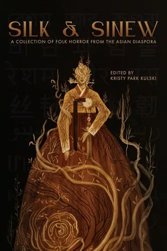 Cover of Silk & Sinew