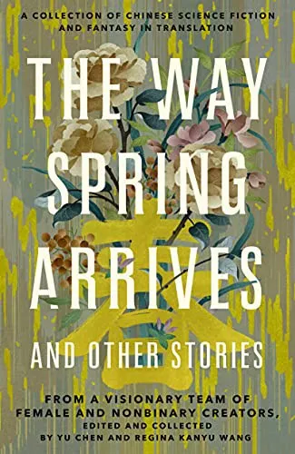 Cover of The Way Spring Arrives and Other Stories