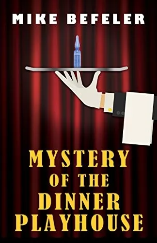 Cover of Mystery of the Dinner Playhouse