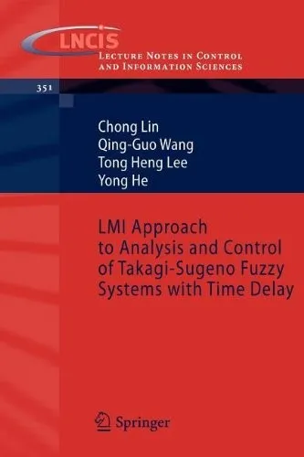 Cover of LMI Approach to Analysis and Control of Takagi-Sugeno Fuzzy Systems with Time Delay