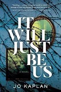 Cover of It Will Just Be Us
