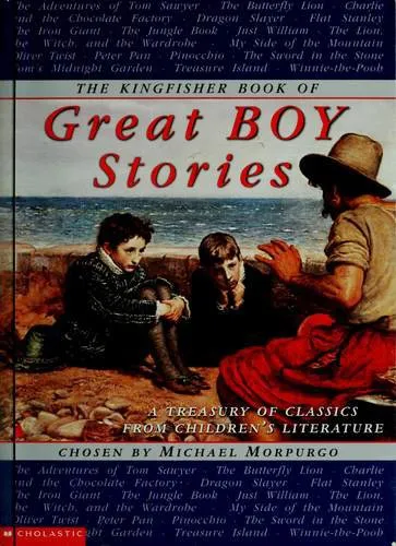 Cover of The Kingfisher Book of Great Boy Stories