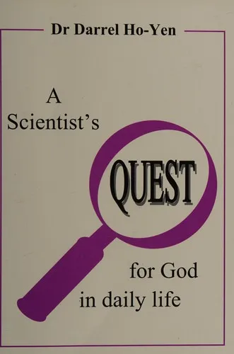 Cover of A Scientist’s Quest for God in Daily Life
