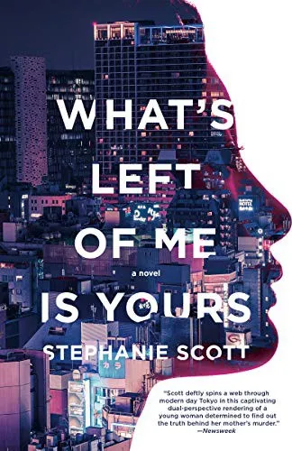 Cover of What’s Left of Me Is Yours
