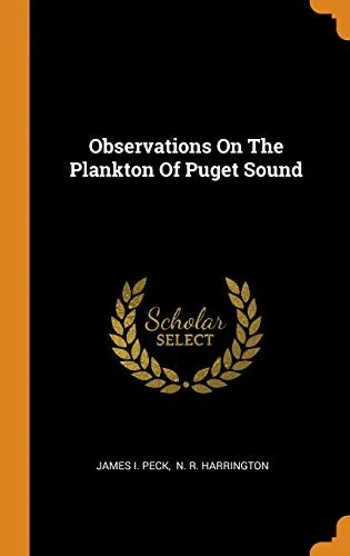 Cover of Observations on the Plankton of Puget Sound