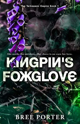 Cover of Kingpin’s Foxglove