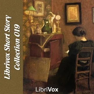 Cover of Librivox Short Story Collection 019