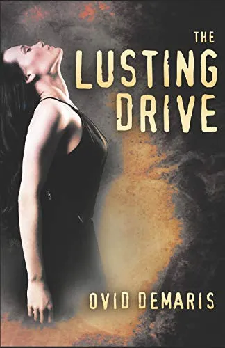 Cover of The Lusting Drive