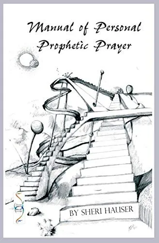 Cover of Manual of Personal Prophetic Prayer