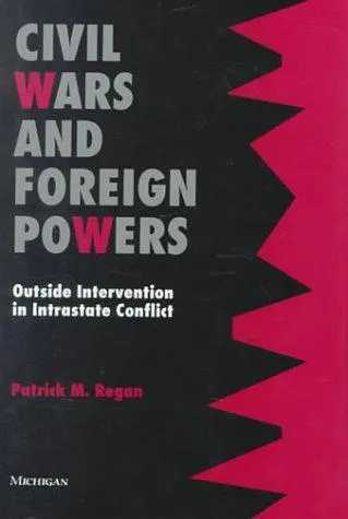 Cover of Civil Wars and Foreign Powers