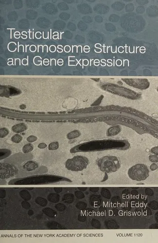 Cover of Testicular Chromosome Structure and Gene Expression