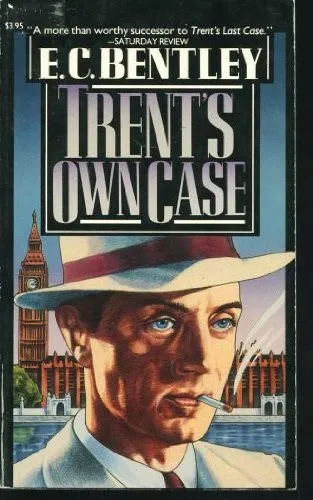 Cover of Trent’s Own Case