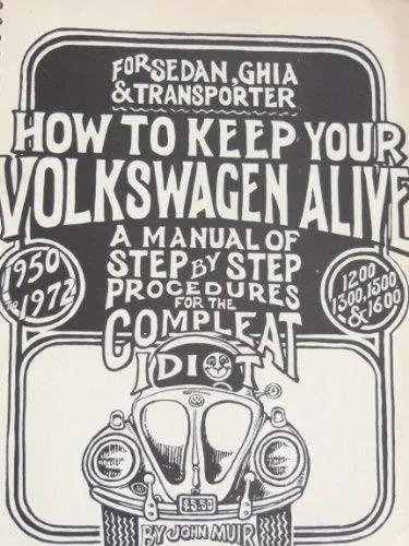 Cover of How to Keep Your Volkswagen Alive for Se