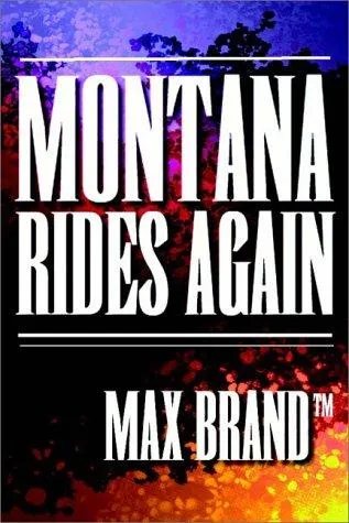 Cover of Montana Rides Again