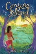 Cover of Conjure Island