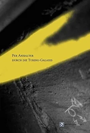 Cover of Per Anhalter durch die Turing-Galaxis