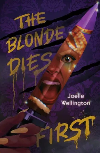 Cover of Blonde Dies First