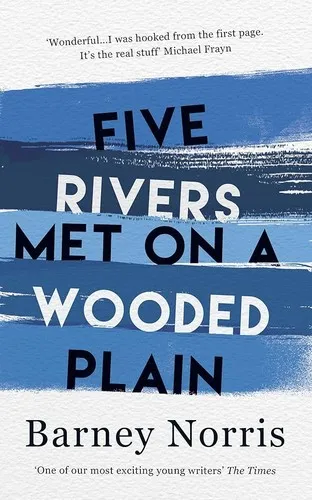 Cover of Five Rivers Met on a Wooded Plain