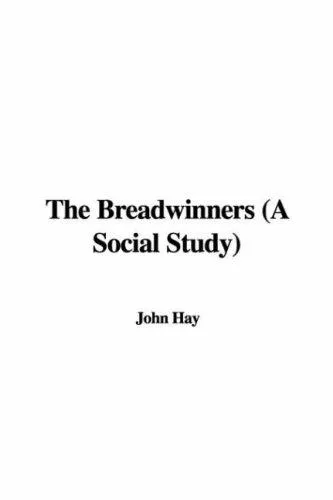 Cover of The Breadwinners (A Social Study)