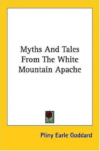 Cover of Myths and Tales from the White Mountain Apache