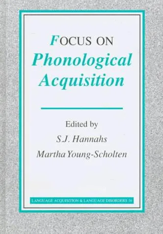 Cover of Focus on Phonological Acquisition
