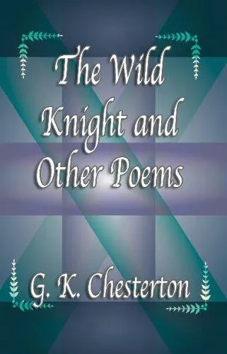 Cover of The Wild Knight and Other Poems