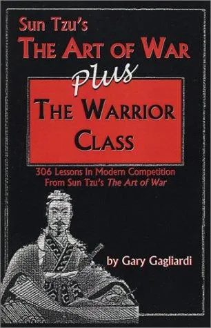 Cover of Sun Tzu’s the Art of War Plus, the Warrior Class
