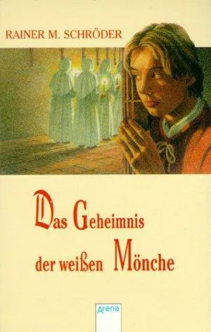 Cover of Das Geheimnis der weißen Mönche.