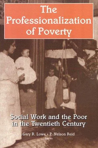 Cover of The Professionalization of Poverty