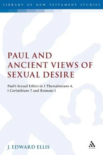 Cover of Paul and Ancient Views of Sexual Desire