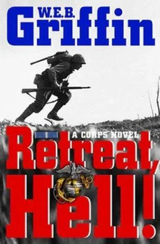 Cover of Retreat, Hell!