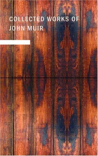 Cover of Collected Works of John Muir