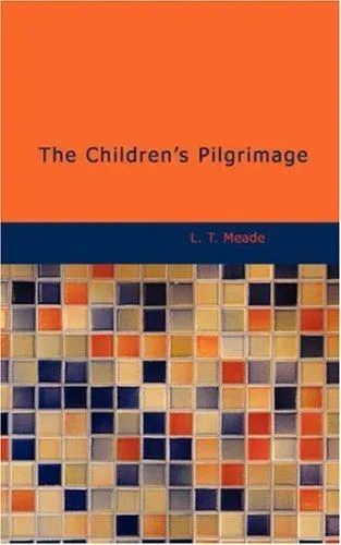 Cover of The Children’s Pilgrimage