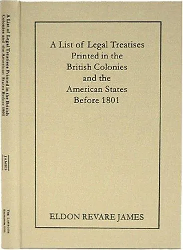 Cover of A List of Legal Treatises Printed in the British Colonies and the American States Before 1801