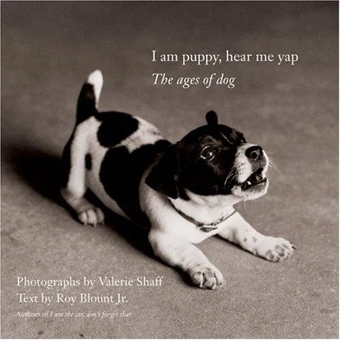Cover of I Am Puppy, Hear Me Yap