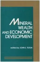 Cover of Mineral Wealth and Economic Development
