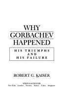 Cover of Why Gorbachev Happened