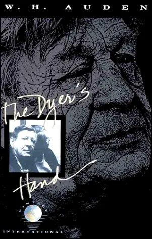 Cover of The Dyer’s Hand and Other Essays