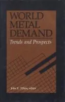 Cover of World Metal Demand