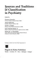 Cover of Sources and Traditions of Classification in Psychiatry