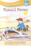 Cover of Fossil Fever (Road to Reading Mile 4