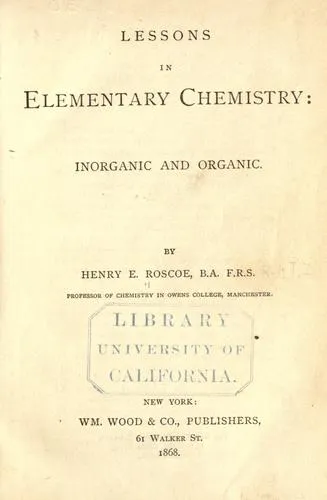 Cover of Lessons in Elementary Chemistry