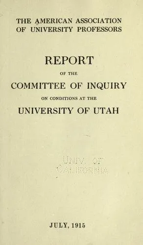 Cover of Report of the Committee of Inquiry on Conditions at the University of Utah