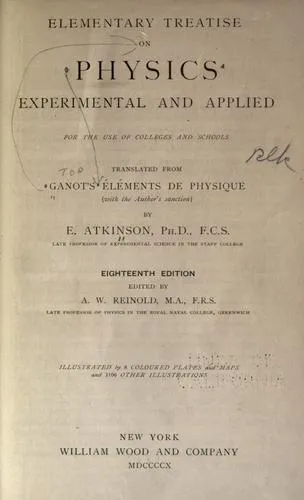 Cover of Elementary Treatise on Physics, Experimental and Applied