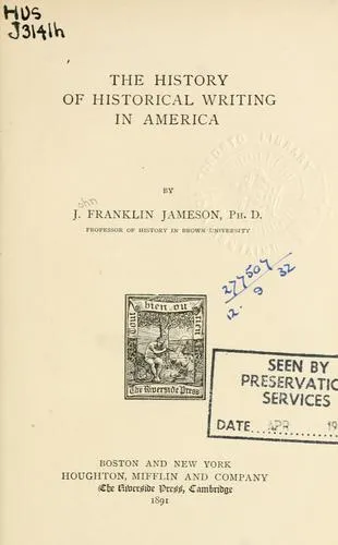 Cover of The History of Historical Writing in America