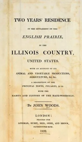Cover of Two Years’ Residence in the Settlement on the English Prairie, in the Illinois Country, United States