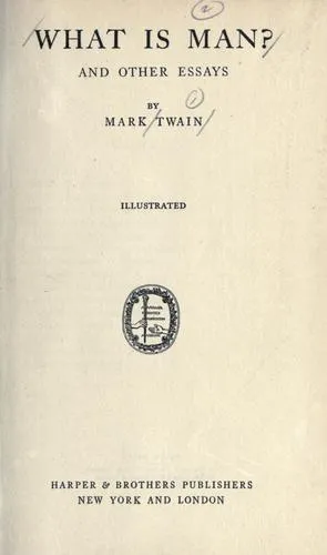 Cover of What Is Man? And Other Essays