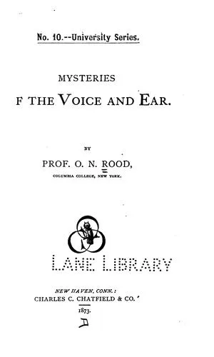 Cover of Mysteries of the Voice and Ear
