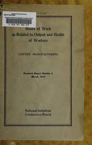 Cover of Hours of Work as Related to Output and Health of Workers