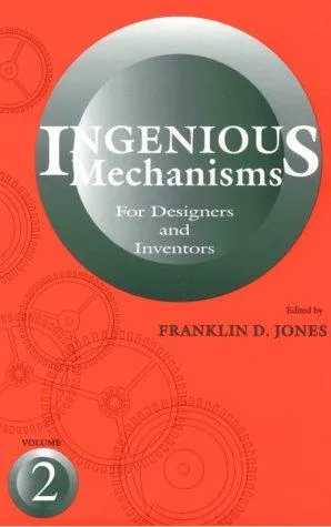 Cover of Ingenious Mechanisms for Designers and Inventors